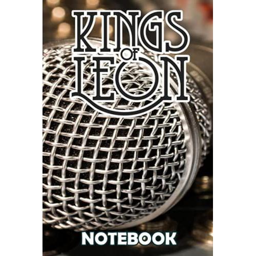 Kings Of Leon Rock Band Notebook Journal/ Diary Gift For Fans Gift Idea For Christmas , Thankgiving Ver # 3