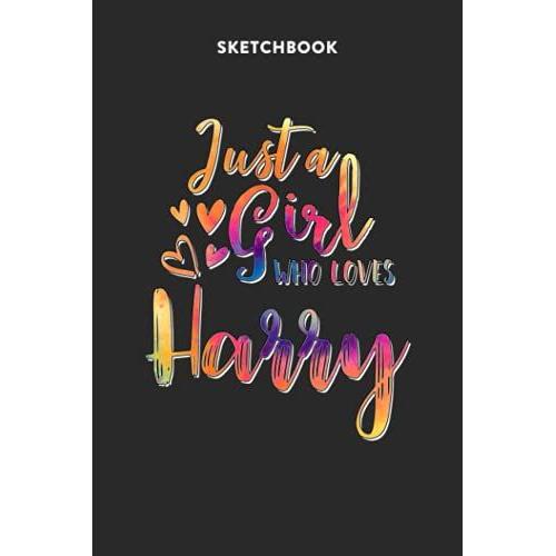 Fashion Sketchbook For Girls With Figure Templates - Just A Girl Who Loves Harry Tie Dye Pattern