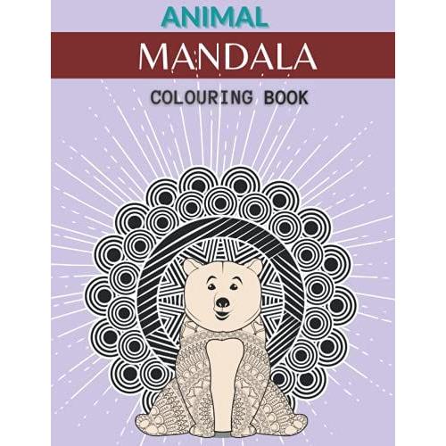 Refreshing Mandala Animal Art Book: Mandala Sheets