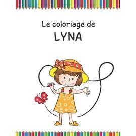 Livre De Coloriage Animaux Pour LYNA - Le Cadeau Idéal Pour Les Enfants ...