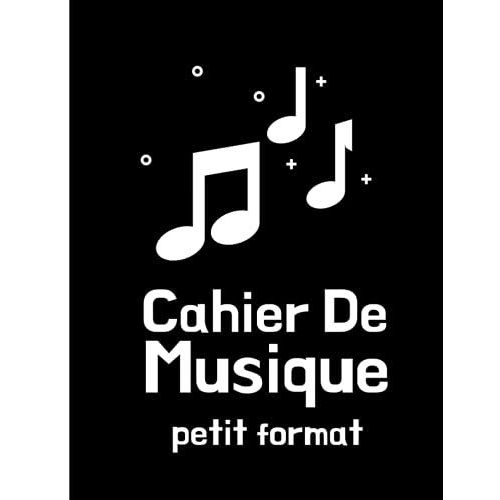 Cahier De Musique Petit Format: Carnet De Partition Avec Portã©Es 21.59 X 27.94 Cm