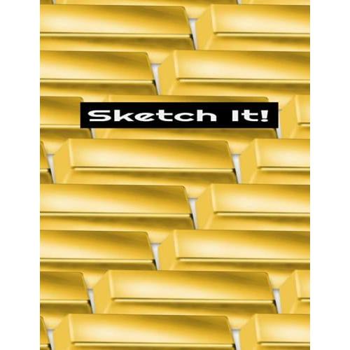 Sketch It!: The Sketch Book For Future Artists