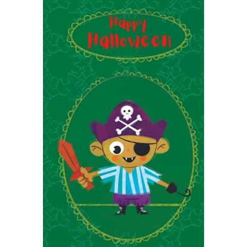 Happy Halloween Notebook: Happy Halloween Monster