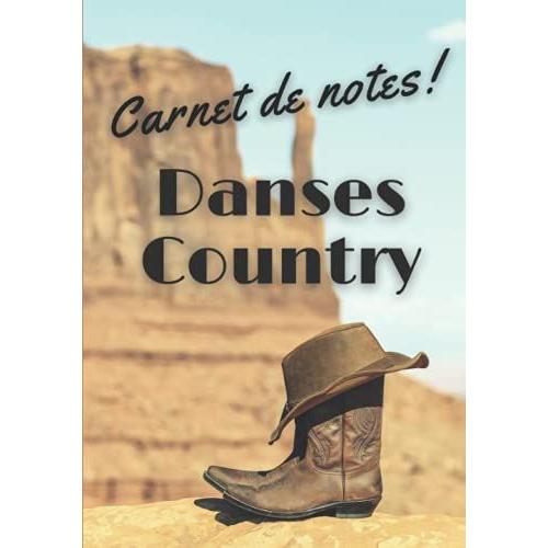 Danses Country: Western - Carnet De Notes - Avec Calendrier 2022