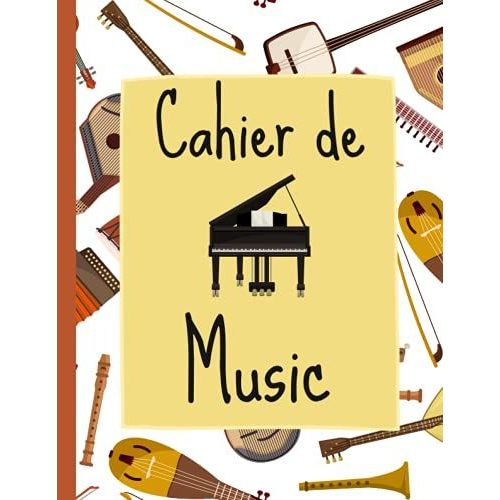 Cahier De Musique: Carnet De Musique Mixte Et Cahier De Devoir Avec 6 Grosses Portã©Es 21.59 X 27.94 Cm