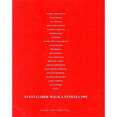 Avant-Garde Walk A Venezia 1995