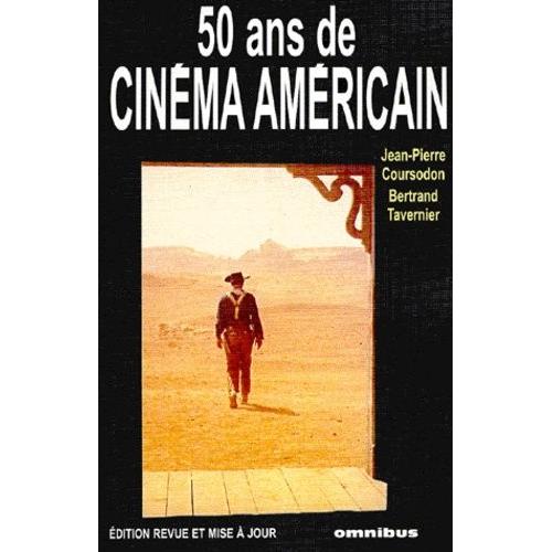 50 Ans De Cinéma Américain