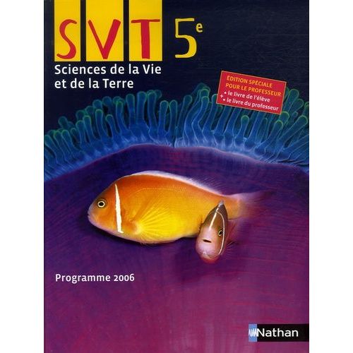 Sciences De La Vie Et De La Terre 5e - Programme 2006
