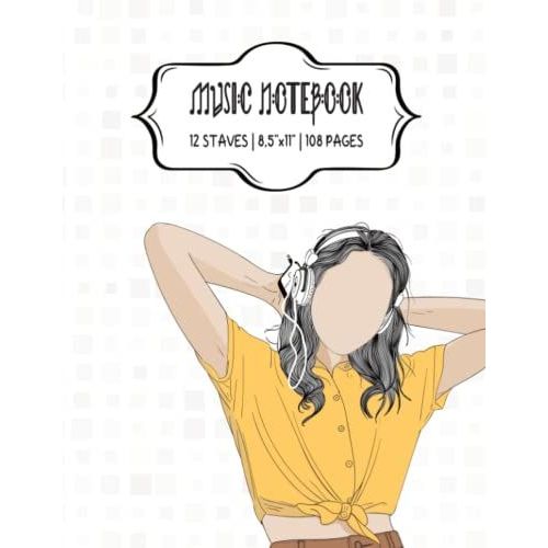 Music Notebook: Blank Sheet Music Composition Book | Music Staff Paper | 12 Staves | Large Format | 8,5" X 11" | 108 Pages | Modern Cover