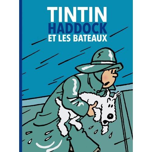 Tintin, Haddock Et Les Bateaux