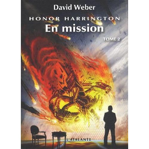 Honor Harrington Tome 2 - En Mission