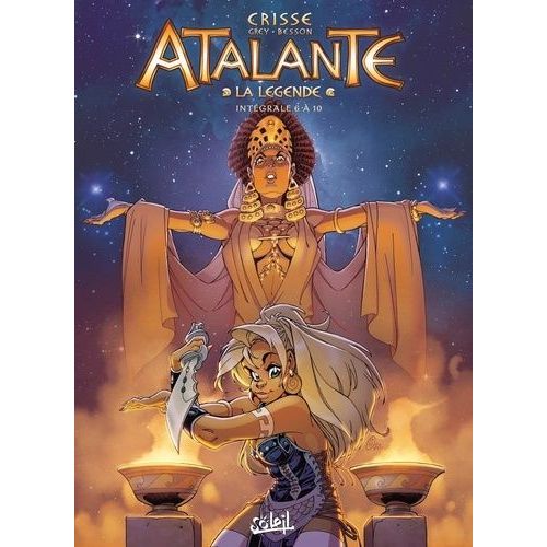 Atalante - La Légende Intégrale Tome 2 - Tome 6, Le Labyrinthe D'hadès - Tome 7, Le Dernier Des Grands Anciens - Tome 8, Les Taureaux De Colchide - Tome 9, Le Secret D'héraclès - Tome 10...