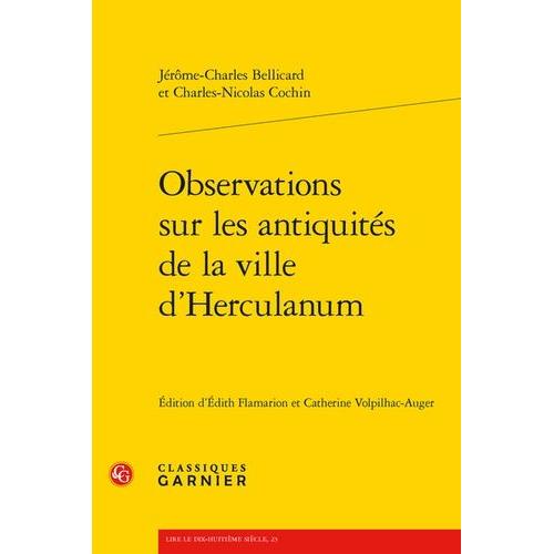 Observations Sur Les Antiquités De La Ville D'herculanum