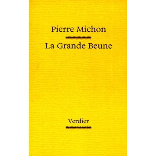 La Grande Beune