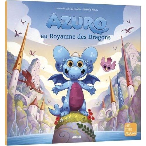 Azuro - Azuro Au Royaume Des Dragons