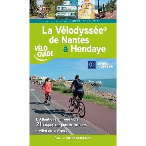 La Vélodyssée De Nantes À Hendaye