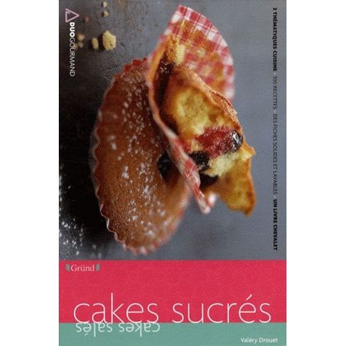 Cakes Salés Et Cakes Sucrés