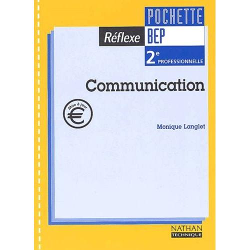 Communication 2nde Professionnelle Bep