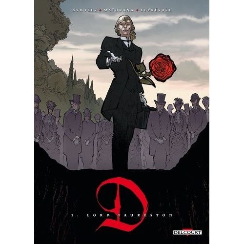 D Tome 1 - Lord Faureston
