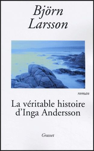 La Véritable Histoire D'inga Andersson