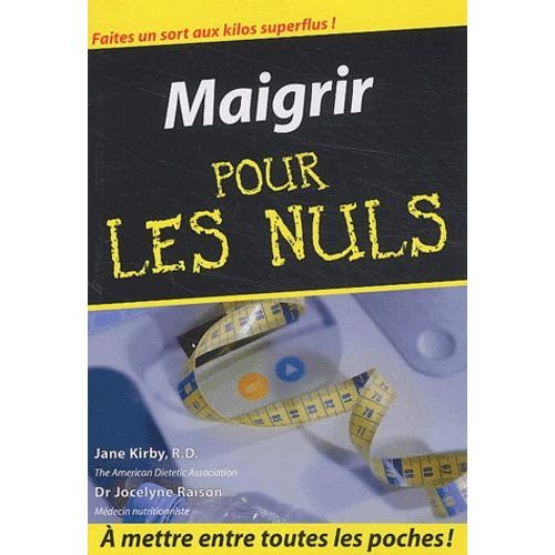 Maigrir Pour Les Nuls
