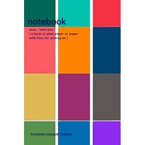 Notebook: Fashion Colour Trends Notebook