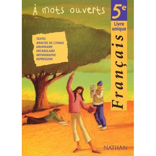 Français 5ème A Mots Ouverts