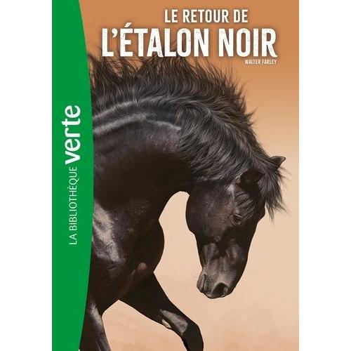 L'etalon Noir Tome 2 - Le Retour De L'etalon Noir