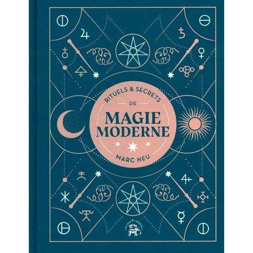 Rituels & Secrets De Magie Moderne
