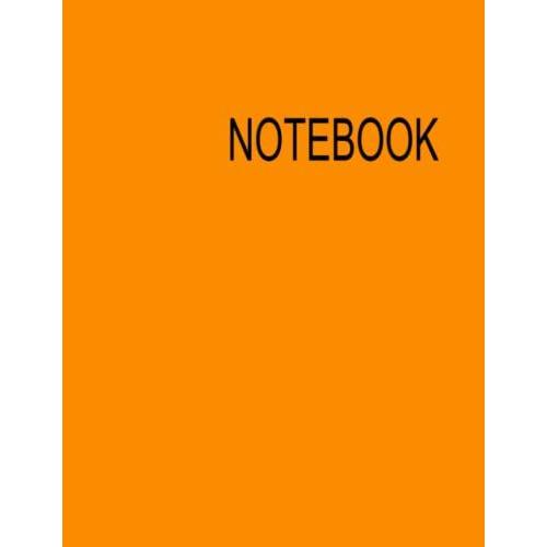 Notebook: Blank Lined Notebook For All Boys And Girls Men And Women Pages 120 Size 8.5x 11 Inch