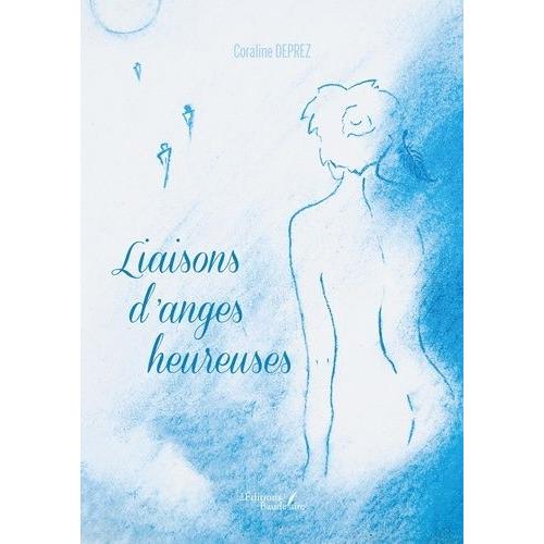 Liaisons D'anges Heureuses