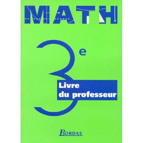 Math 3eme - Livre Du Professeur