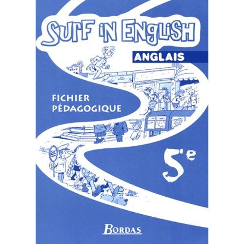 Anglais 5e Surf In English - Fichier Pédagogique