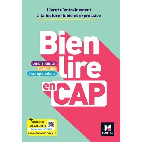 Bien Lire En Cap - Livret D'entraînement À La Lecture Fluide Et Expressive