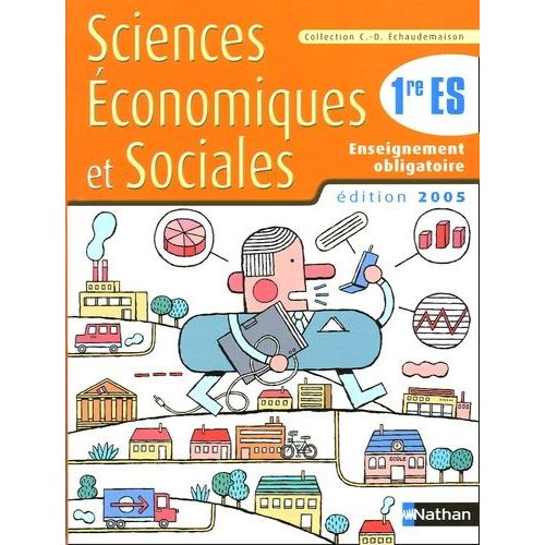 Sciences Economiques Et Sociales 1e Es - Enseignement Obligatoire