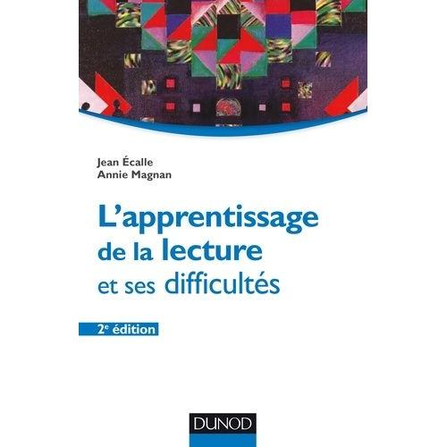 L'apprentissage De La Lecture Et Ses Difficultés