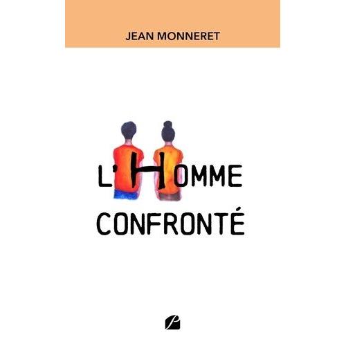 L'homme Confronté