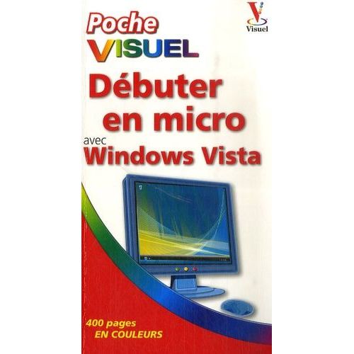 Débuter En Micro Avec Windows Vista