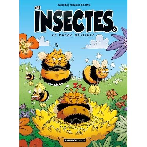 Les Insectes En Bande Dessinée Tome 6