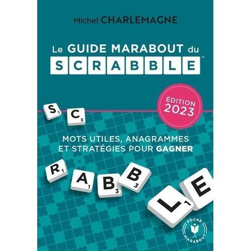 Le Guide Marabout Du Scrabble