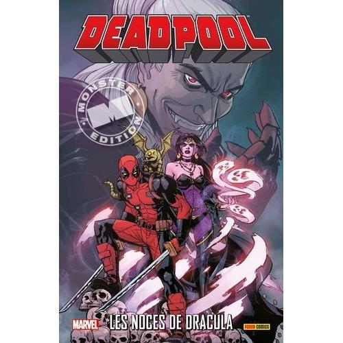 Deadpool - Les Noces De Dracula