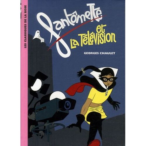Fantômette - Tome 8 - Fantômette Et La Télévision