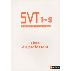 Svt 1re S - Livre Du Professeur, Programme 2001