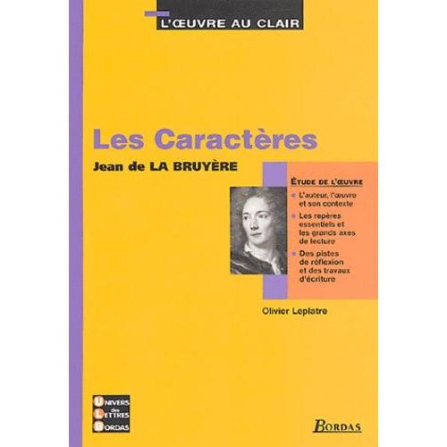 Les Caractères, Jean De La Bruyère