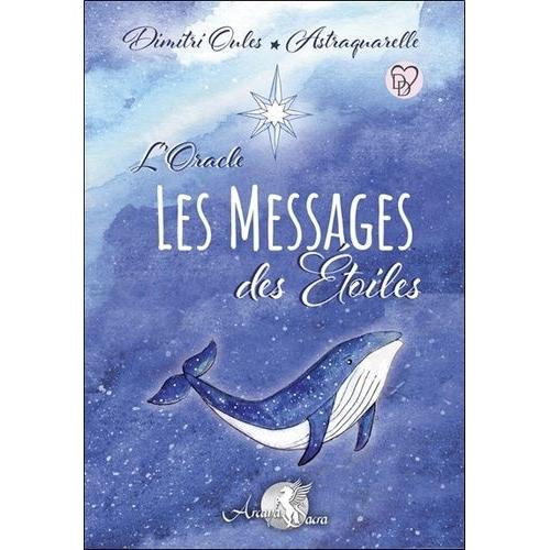 L'oracle Les Messages Des Étoiles - Jeu De 65 Cartes Avec Un Livret Couleur De 84 Pages