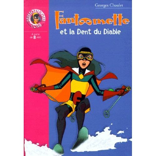 Fantômette Et La Dent Du Diable