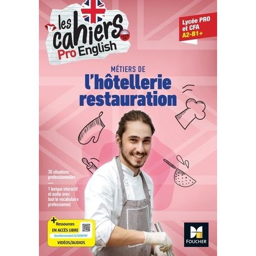 Métiers De L'hôtellerie Restauration Lycée Pro Et Cfa A2-B1+ Les Cahiers Pro English