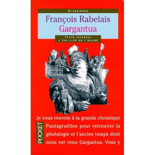 Gargantua - Edition Bilingue Ancien Français-Français Moderne
