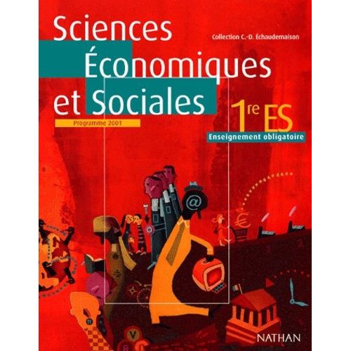 Sciences Économiques Et Sociales 1ère Es - Programme 2001