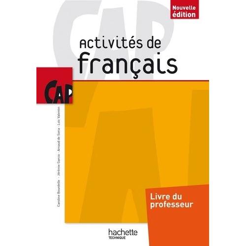 Activités De Français Cap - Livre Du Professeur